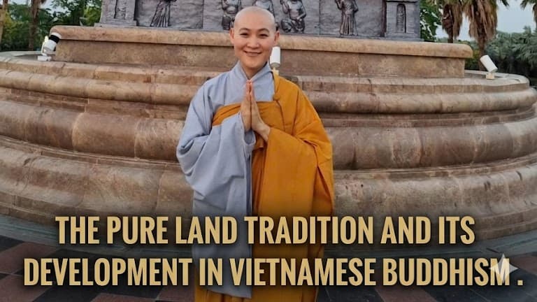 THE PURE LAND TRADITION AND ITS DEVELOPMENT IN VIETNAMESE BUDDHISM (2026)